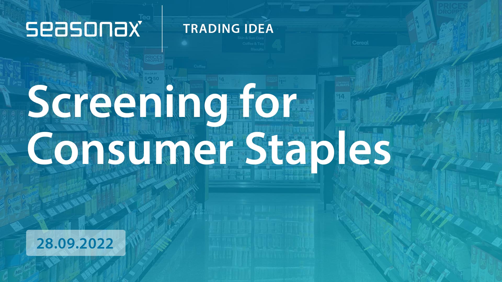 Screening For Consumer Staples Seasonax Screening For Consumer Staples Seasonax