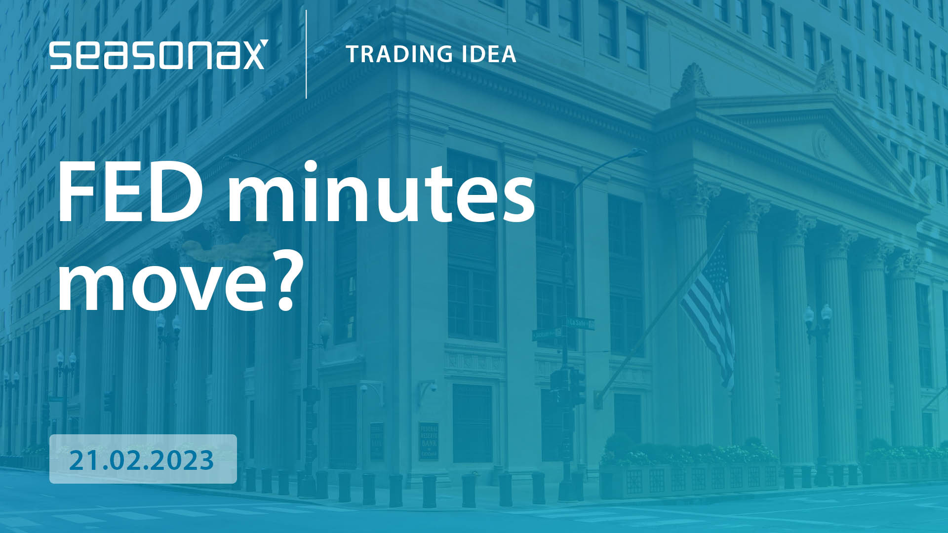 FED Minutes Move seasonax