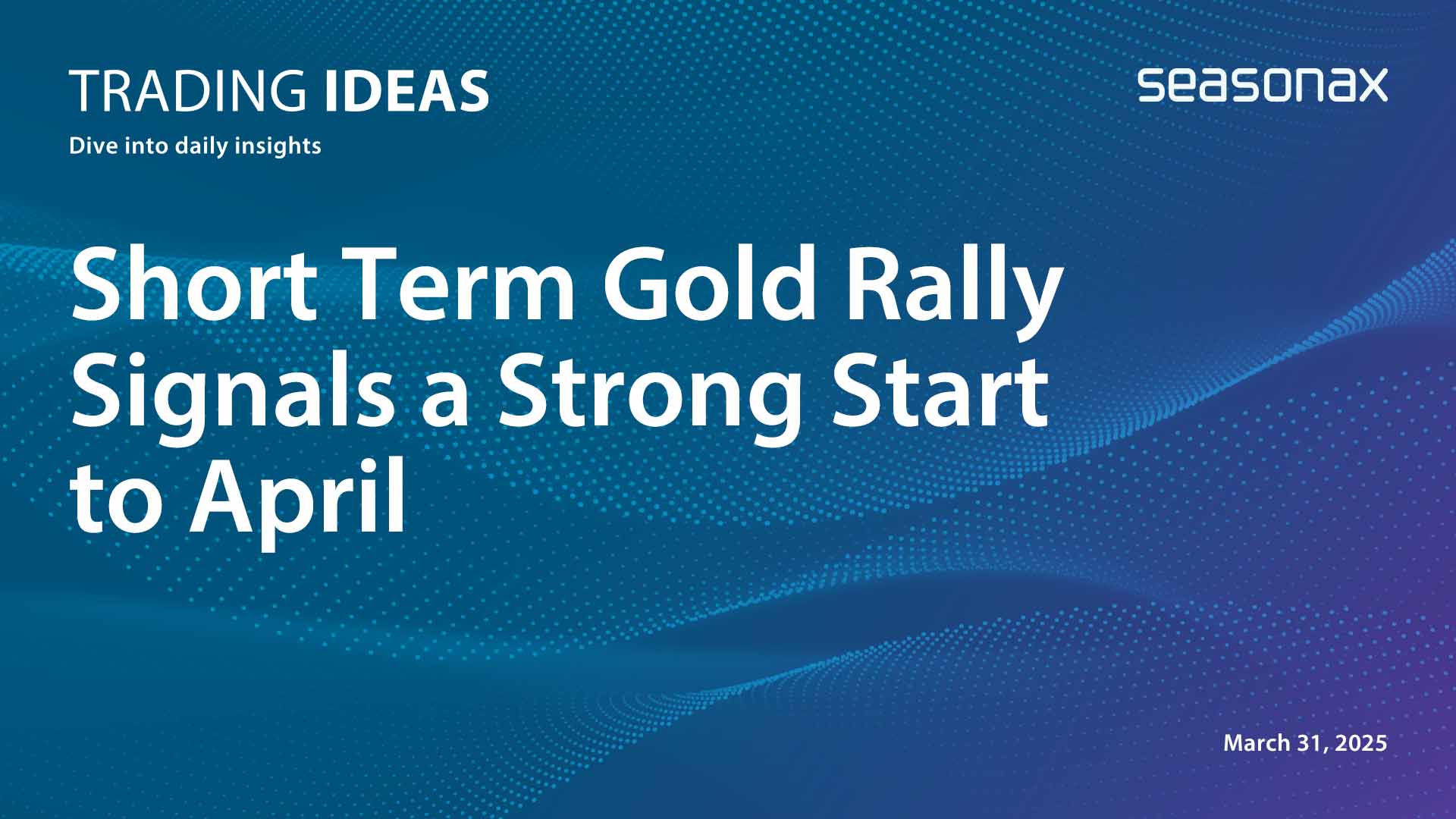 Short Term Gold Rally April